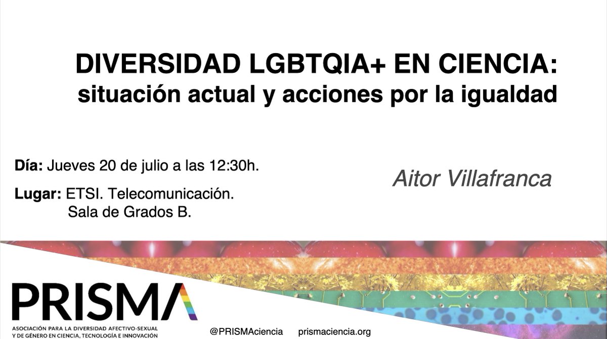 InfoUMA's tweet image. Mañana jueves, a las 12.30 horas en nuestra @etsit_uma, seminario 'Diversidad LGBTQIA+🏳️‍🌈 en #Ciencia: situación actual y acciones por la igualdad', a cargo de Aitor Villafranca, investigador del @CSIC y responsable de educación de la Asociación @PRISMAciencia.

#Málaga