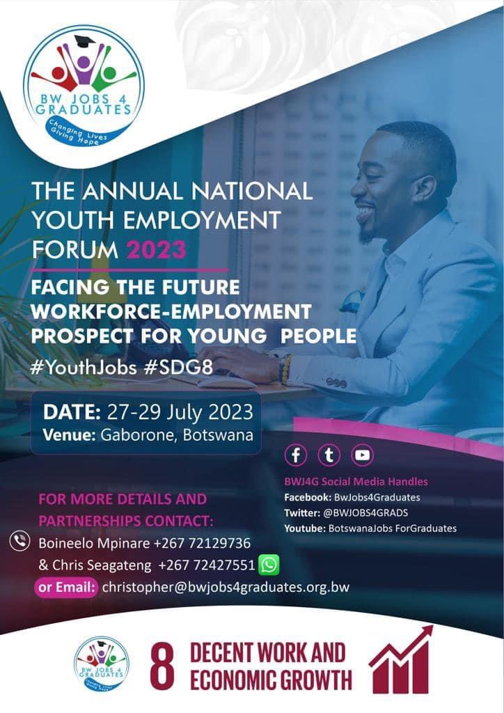 YoungMindsBW's tweet photo. THE ANNUAL NATIONAL YOUTH EMPLOYMENT FORUM 2023

FACING THE FUTURE
WORKFORCE-EMPLOYMENT
PROSPECT FOR YOUNG PEOPLE

27-29th July 2023 

#YouthJobs #SDG8 #YMA https://t.co/DZEsOUpbDj