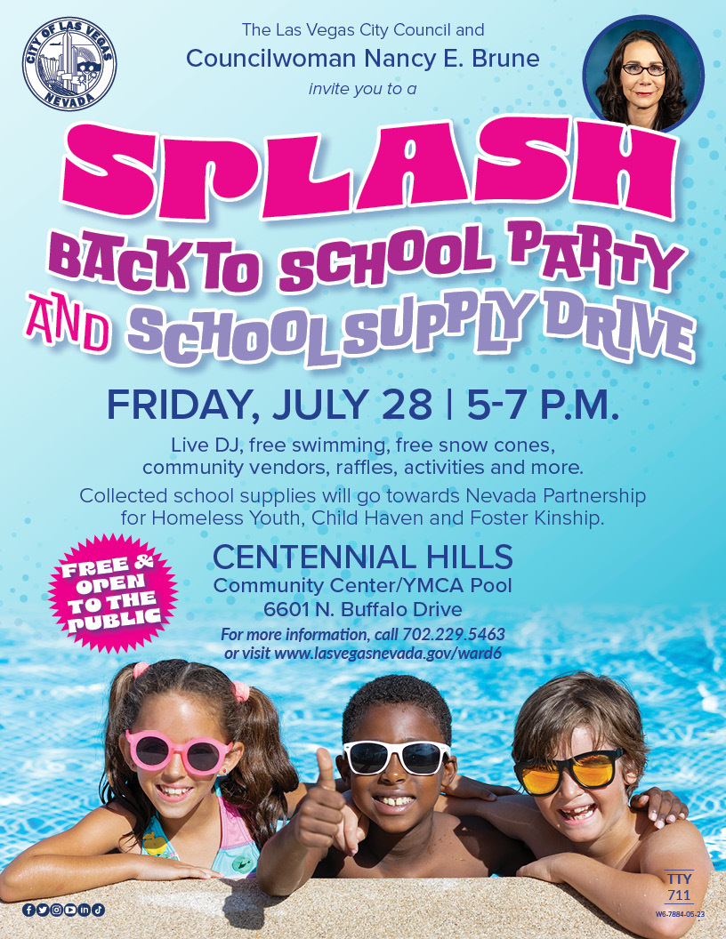 Brune4Vegas's tweet photo. Join us in #Ward6 for our Summer Splash Back to School Party. July 28 from 5-7 pm. Escape the heat & enjoy some fun before school starts! We're collecting school supplies for @NVHomelessYouth @FosterKinship & @ClarkCountyNV #ChildHaven https://t.co/f5QoTwEsnZ