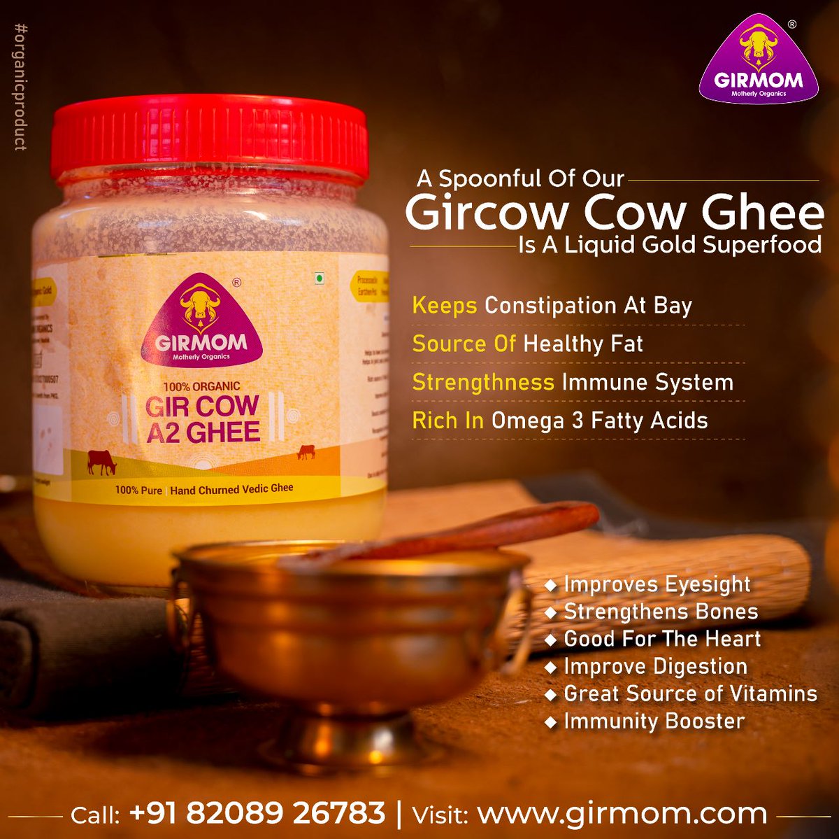 A spoonful of our Gircow cow ghee is a liquid gold superfood.
Buy Girmom Vedic Ghee, Available On Amazon & Flipkart.
#girmom #ghee #cowghee #desighee #vedicghee #bilonaghee #organicghee #gircowghee #gircow #girmomorganics