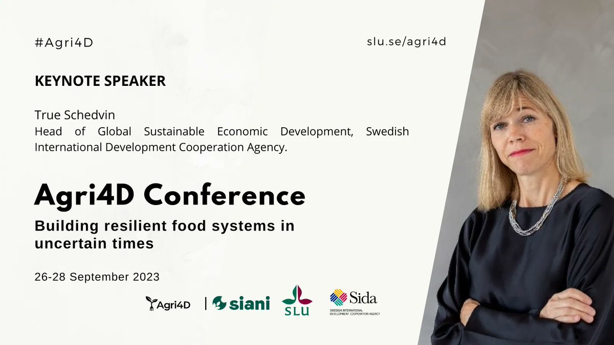 🔈 @SLUglobal1 and <a href="/SIANIAgri/">SIANI</a> are  delighted to confirm <a href="/trueschedvin/">True Schedvin</a>,<a href="/Sida/">Sida</a>'s Head of Unit Global Sustainable Economic Development,will deliver a keynote at #Agri4D 2023  and share her development cooperation experience. 

Visit bit.ly/3ZyV1sj to learn more.
