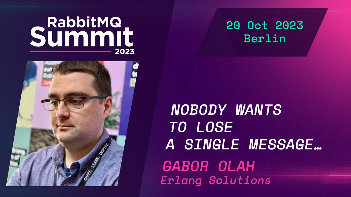 RabbitMQSummit's tweet photo. Are you a first-timer? With Gabor Olah, #RabbitMQ Consultant @ErlangSolutions, we will explore the technology powering RabbitMQ, scratch the surface of internode #clustering and #Mnesia, and understand how we can help us scale and avoid potential outages. #design #introduction https://t.co/qRAoY4ImQ6