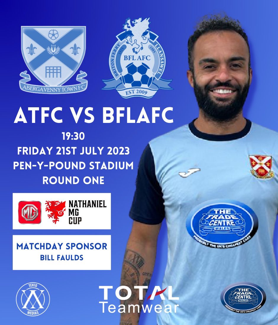 AbergavennyTFC's tweet image. NEXT 🆙 

The 2023/24 season is nearly upon us! 

⚽️ @bflafc 
🕢 19:30
📅 FRIDAY 21ST JULY 2023
🎟️ ADULTS £5 | UNDER 16’S FREE
📘 PROGRAMME £1
📍 PEN-Y-POUND STADIUM 
🏆 NATHANIEL MG CUP ROUND ONE

💙 MATCH SPONSOR - BILL FAULDS

YOUR TOWN, YOUR CLUB 💙