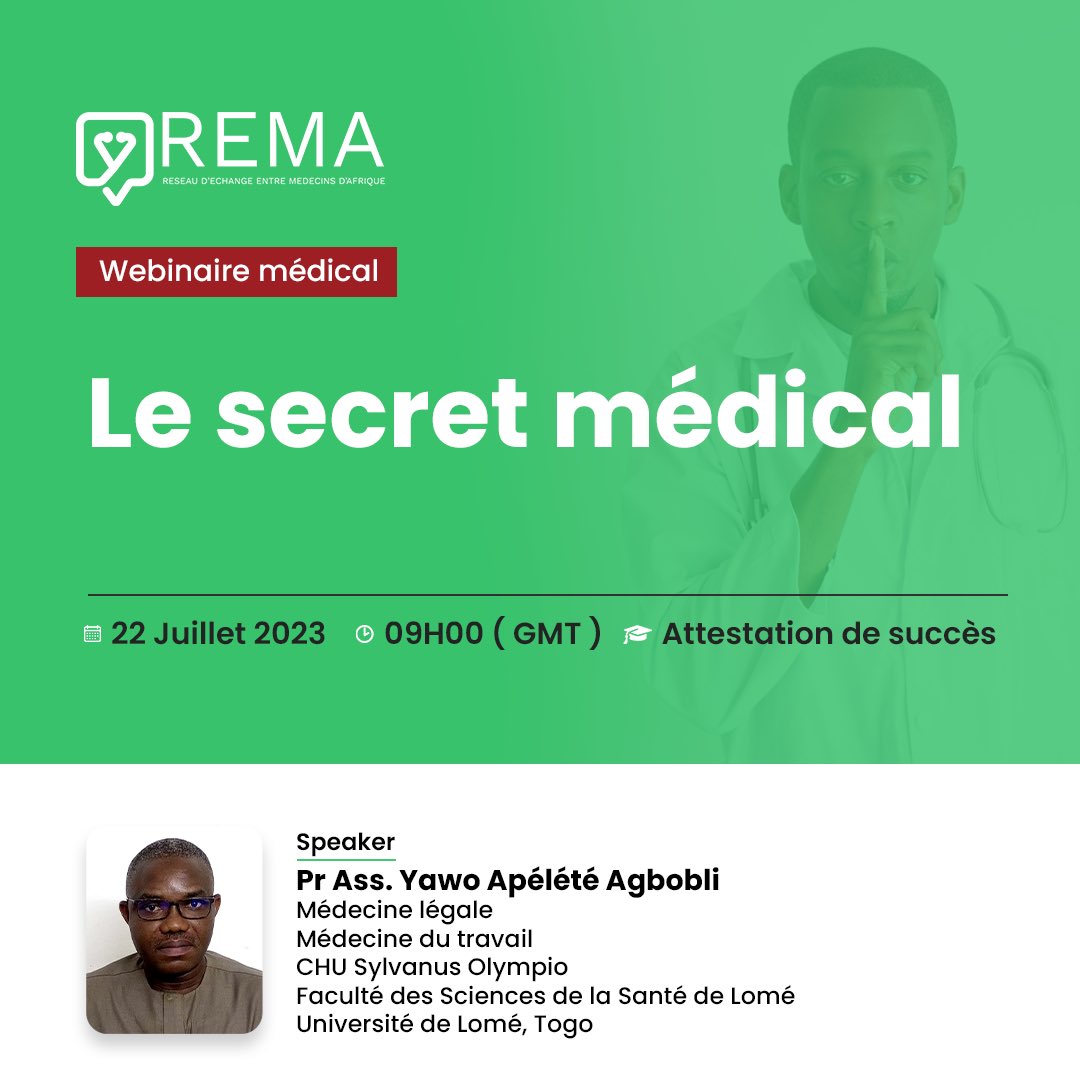 rema_app's tweet photo. Ce Samedi à partir de 9h00 (GMT), le professeur Yawo Apélété Agbobli, médecin légiste et enseignant, nous entretiendra sur le “secret médical.”
Pour ne rien manquer, inscrivez-vous dès maintenant via le lien ci-contre:↪️ https://t.co/J8iOLA8fMY
#formationmedicale #Rema #Afrique https://t.co/c70nhqJlhS