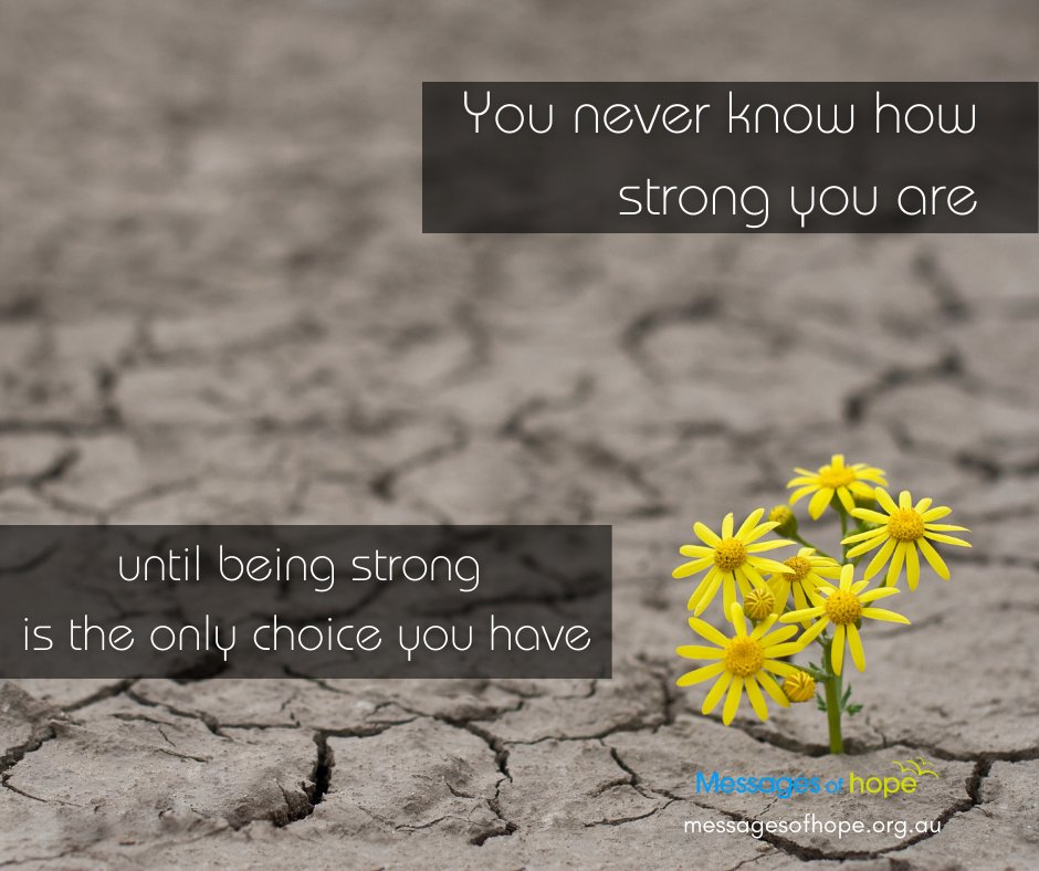 #strength #resilience #doingmybest #hope #messagesofhope