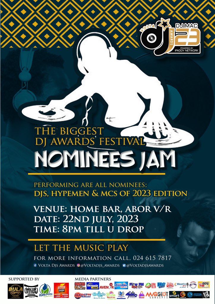 This year’s  NOMINEES JAM is set to be hosted at the southern part of Volta region.

🚨🚨🚨🚨🚨🚨🚨🚨🚨🚨🚨🚨
Venue: HOME BAR, Abor, Volta, Ghana
Date: SATURDAY, 22ND JULY 2023
Time: 8PM - TDB
Performing: ALL NOMINEES 

#LetTheMusicPlay #nomineesJam #vdja23
