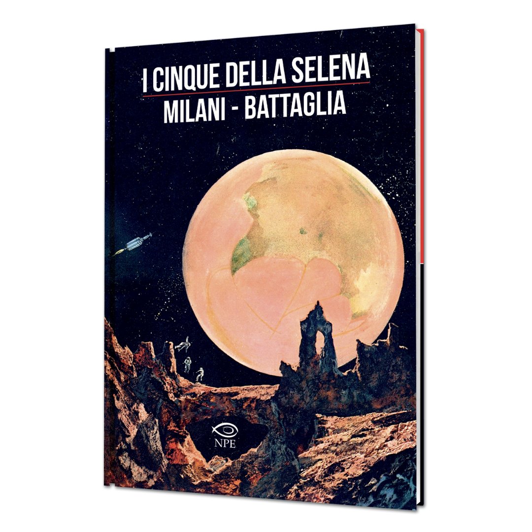 «I cinque della Selena»: dal genio di Dino Battaglia e Mino Milani.

Due colossi del fumetto italiano ci conducono in un incredibile viaggio nello spazio.

Una nuova edizione delle storie apparse su «Il Corriere dei piccoli».

Spediz. rapida e gratuita:
edizioninpe.it/product/i-cinq…