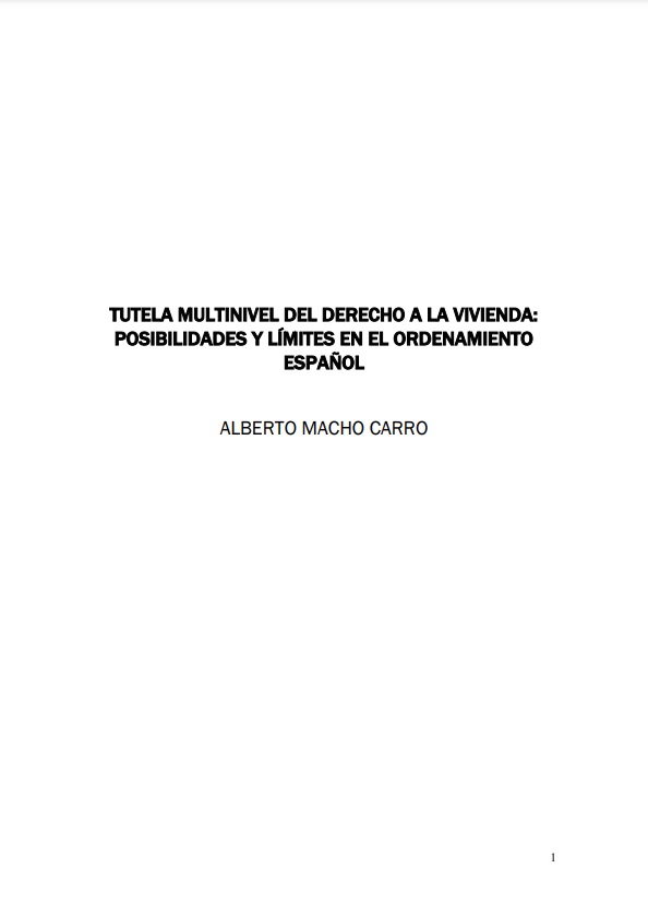 Concedido el #premioNicolásPérezSerrano para tesis doctorales en Derecho Constitucional ex aequo a <a href="/AlberMachoCarro/">Alberto</a> por su tesis «Tutela multinivel del derecho a la vivienda: posibilidades y límites en el ordenamiento español», dirigida por Juan María Bilbao Ubillos... (1/2)