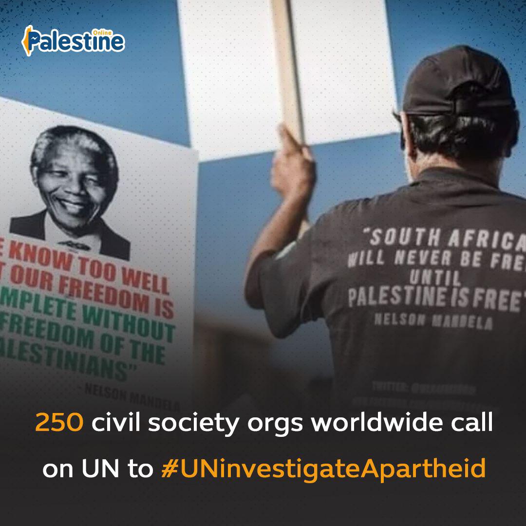 On #NelsonMandelaDay, 250 civil society organisations have urged the United Nations to investigate Israel’s regime of apartheid” as a necessary step to “dismantle apartheid.”