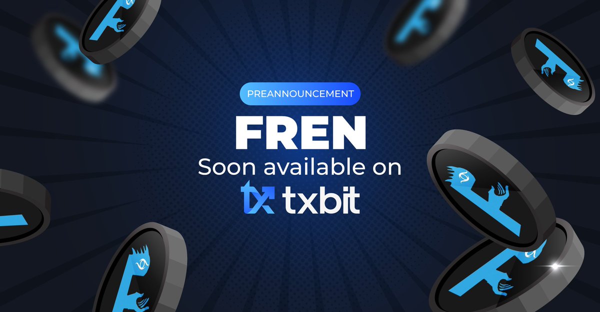 txbit.io (@txbit_io) on Twitter photo π’ $FREN Preannouncement π’
Exciting news! We're thrilled to announce that $FREN will soon be tradable on #Txbit! π
Stay tuned for more updates! π
#CryptocurrencyMarket #CryptoNews #altcoins #tokens #BEP20 #CryptocurrencyNews <a href="/fren_bsc/">FREN | PoP Protocol</a> π’ $FREN Preannouncement π’
Exciting news! We're thrilled to announce that $FREN will soon be tradable on #Txbit! π
Stay tuned for more updates! π
#CryptocurrencyMarket #CryptoNews #altcoins #tokens #BEP20 #CryptocurrencyNews <a href="/fren_bsc/">FREN | PoP Protocol</a>