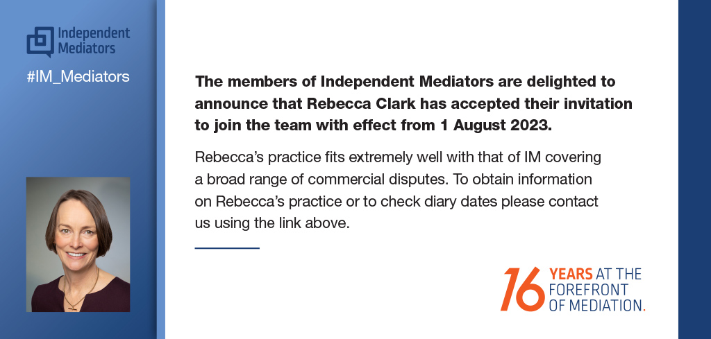 Independent Mediators are delighted to announce that Rebecca Clark has accepted their invitation to join the team with effect from, 1 August 2023. Rebecca’s practice fits extremely well with that of Independent Mediators. See more info - independentmediators.co.uk/our-mediators/…      #mediation
