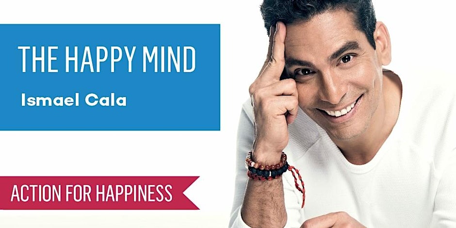 The Happy Mind Webinar- with Ismael Cala 20 July 2023 - Online via Zoom Join inspiring author and speaker Ismael Cala and learn ideas to help you live a happier and more fulfilling life, even in difficult times. To book your place, go to: eventbrite.co.uk/e/the-happy-mi…