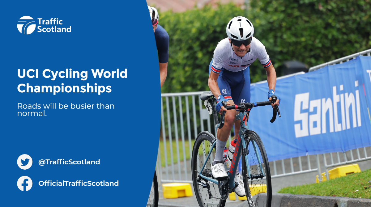 Traffic Scotland on Twitter "UCI Cycling World Championships 🚴 Sun 6th