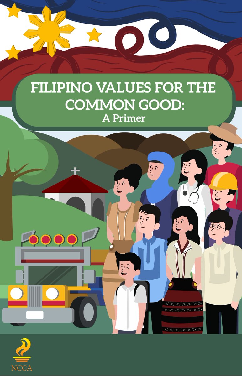 NCCAOfficial's tweet photo. Download the Filipino Values for the Common Good Primer and learn more about the 20 values that shape our view of self, community, and nation.

Visit https://t.co/t22rApFxmD

#FilipinoValues
#NCCAPH
#KulturaPH https://t.co/5AO74rYSyt