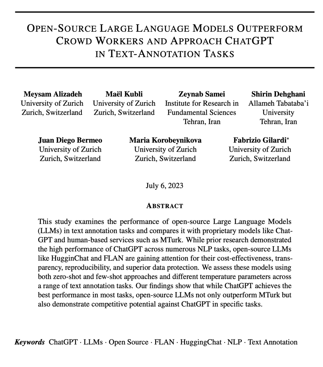 If you find that study interesting, also check out our companion paper 'Open-Source Large Language Models Outperform Crowd Workers and Approach ChatGPT in Text-Annotation Tasks' with @MeysamAIizadeh @MaelKubli et al. arxiv.org/abs/2307.02179 #ChatGPT #LLMs #OpenSource