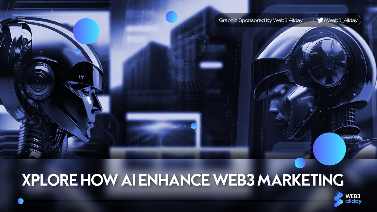 🌐 #Web3 marketing is fast-paced and requires continuous innovation.

🚀 To reach new audiences, harness the power of Artificial Intelligence (#AI) in your marketing strategy.

🔍 Explore how AI enhance Web3 #marketing? 👇

#Web3_Allday