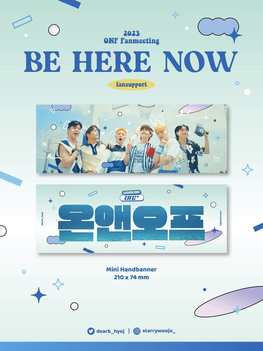 ˚ʚ♡ɞ˚

온앤오프 팬미팅 미니 슬로건 나눔
ONF <BE HERE NOW> Fanmeeting
Mini Banner Distribution

♡ 7/29
♡ 1pm &amp; 7pm 각50개
♡ 종이 미니 슬로건

시간과 장소는 당일 트위터에서 공지드립니다
Time and venue tbc on d-day

많은 관심 부탁드립니다 ᵕ̈ ♡ 🫧 ⋆｡˚

#온앤오프 #ONF