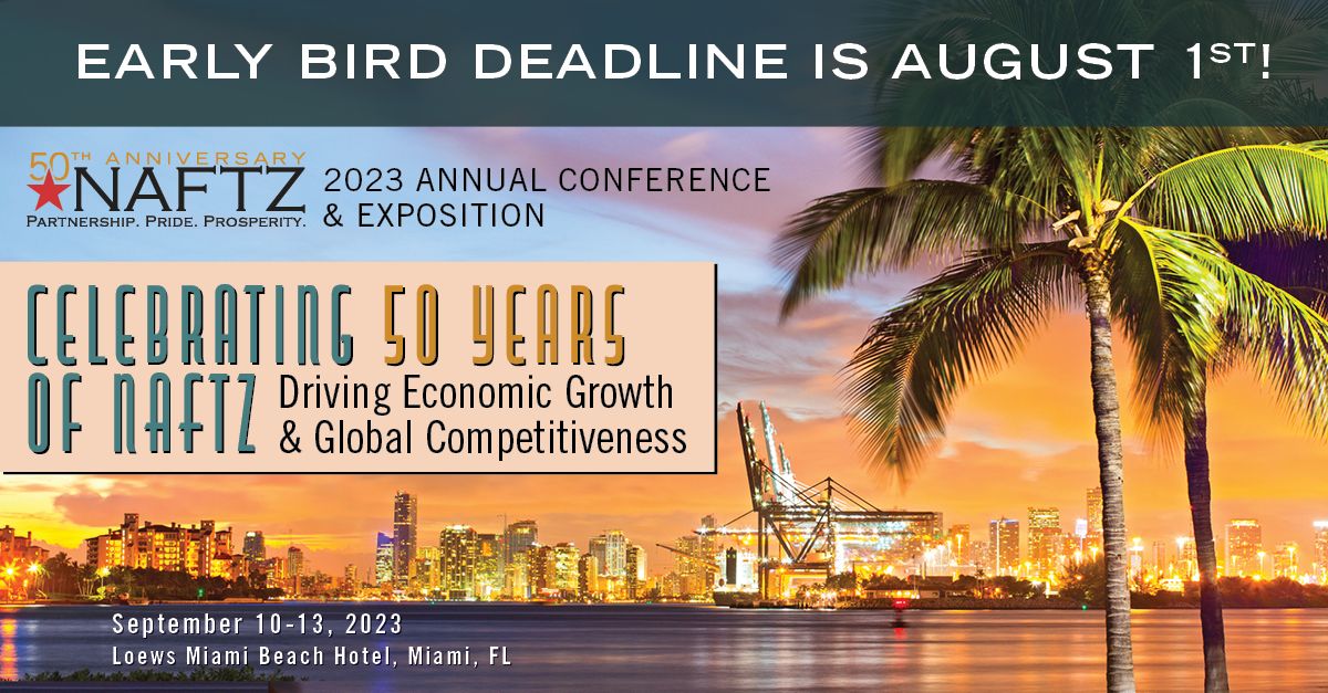 NAFTZ's tweet photo. Join FTZ industry leaders, trade experts, and professionals at the NAFTZ Annual Conference &amp; Exposition, taking place this September in sunny Miami, Florida! Book your hotel and register for the conference before the early bird deadline (August 1): https://t.co/rt65TAGncs https://t.co/vgDEuGBMvS
