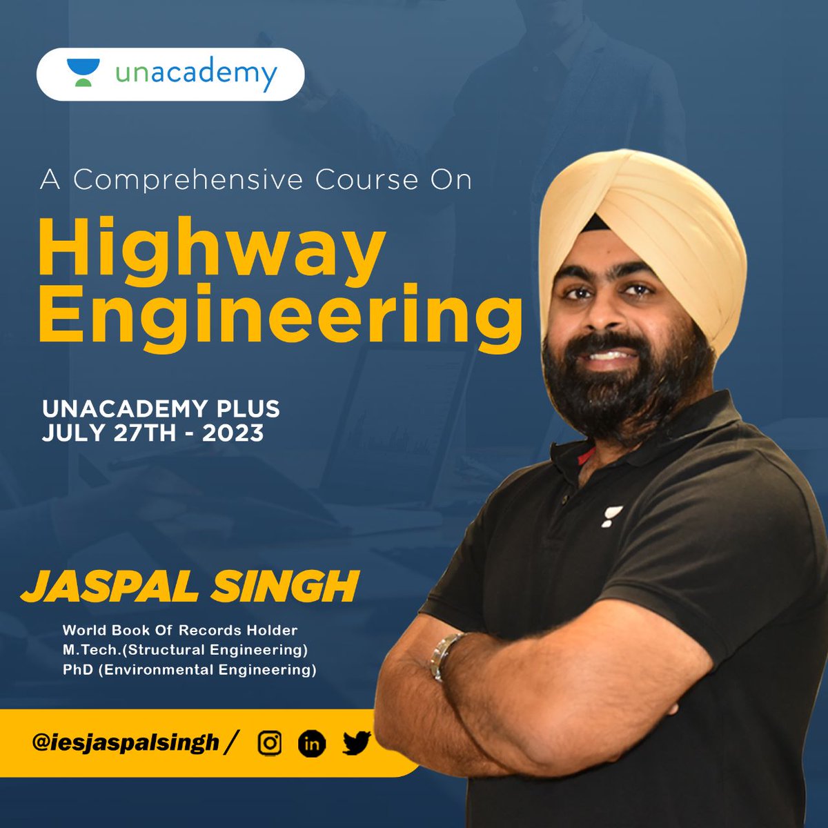 Starting a comprehensive course on Highway Engineering at Unacademy Plus from 27th July 2023. Know complete details about the course in my telegram channel @jaspalsirofficial