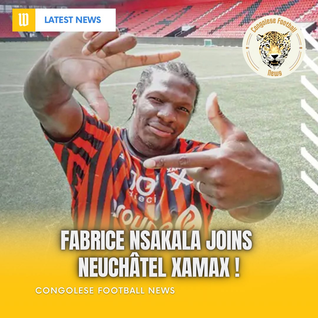 CongoleseFNews's tweet photo. Bonne nouvelle ! ✅
Fabrice Nsakala (32 ans) s’engage au Neuchâtel Xamax 🇨🇭. Passé par la Ligue 1, la Jupiler Pro League et la Super Lig, l’international congolais 🇨🇩 va découvrir la Challenge League.
#RDC #AllezXamax #SangRougeNoir https://t.co/WCZYmt5D8S