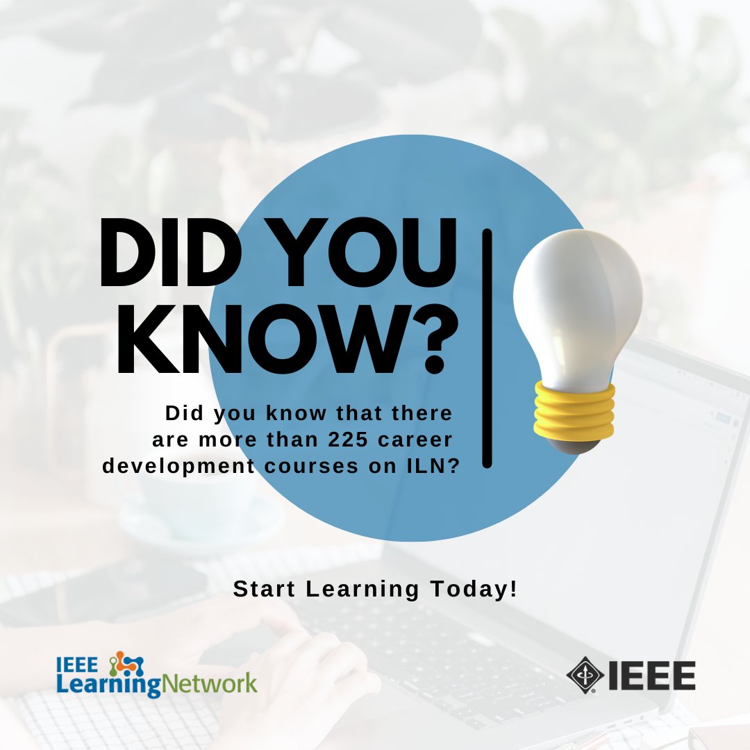 IEEEEduWeek's tweet photo. What's your favorite course on the IEEE Learning Network? Haven't explored it yet? Take advantage of our #eLearning courses today with special discounts for our members! https://t.co/0OKbAD0L0G https://t.co/F7RYrnDQcM