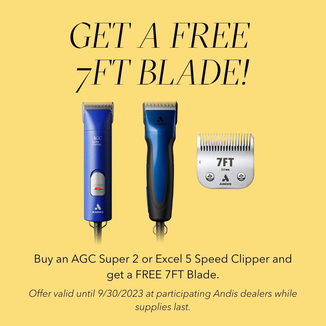 AndisGrooming's tweet image. These deals won’t last forever… just through September 30th. Take advantage at participating #ANDISGROOMING dealers NOW! ⏰

Buy an AGC Super 2 or Excel 5 Speed clipper and get a 🆓 #7FT Blade. 🐾