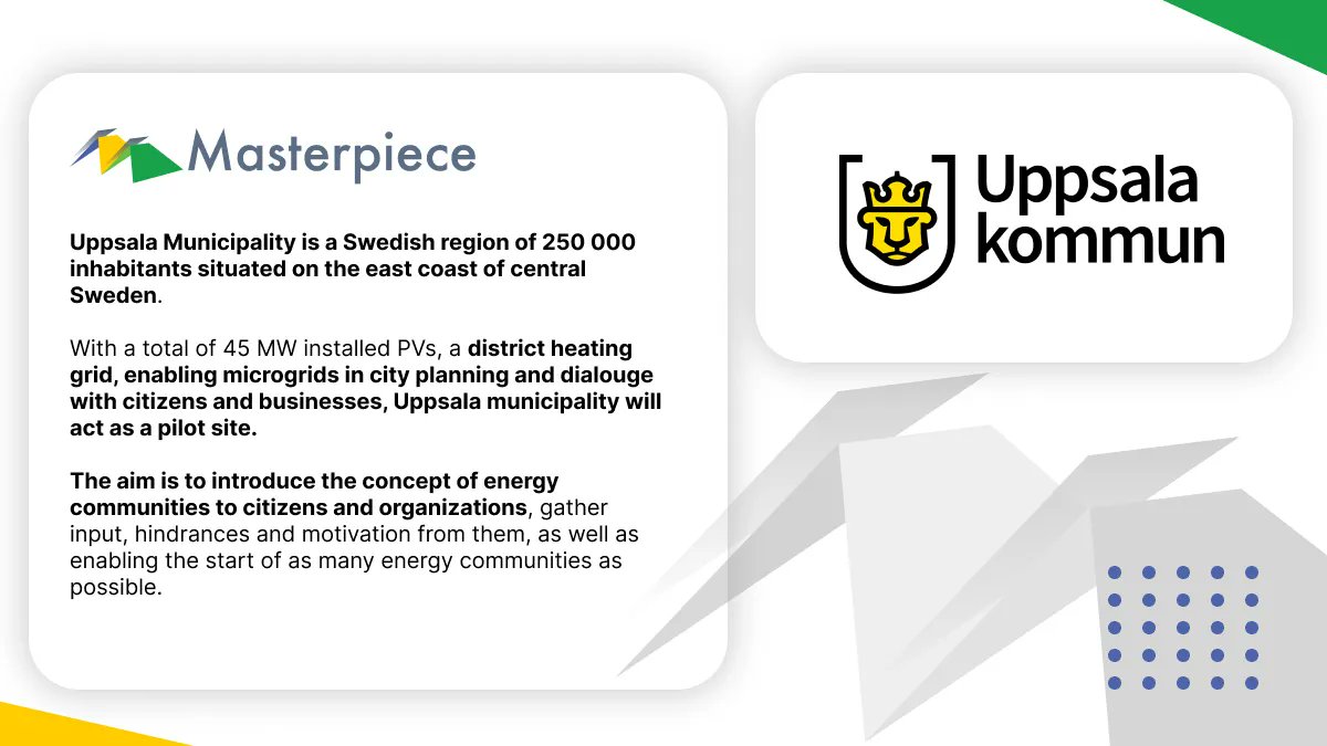 💡Meet the #MASTERPIECE_EU partners!

Uppsala Municipality is a Swedish region of 250 000 inhabitants situated on the east coast of central Sweden.

The aim is to introduce the concept of energy communities to citizens and organizations
#EnergyCommunities #Masterpiece