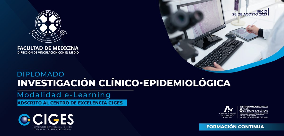 CIGESUFRO's tweet photo. 📌Diplomado Investigación Clínica-Epidemiológica Modalidad E-learning
📷 Inicio 28 de agosto 2023
#Medufro #Ufro #Ciges #Epidemiología #Salud #Educación #Diplomado #Investigación https://t.co/zlHhjSnnif