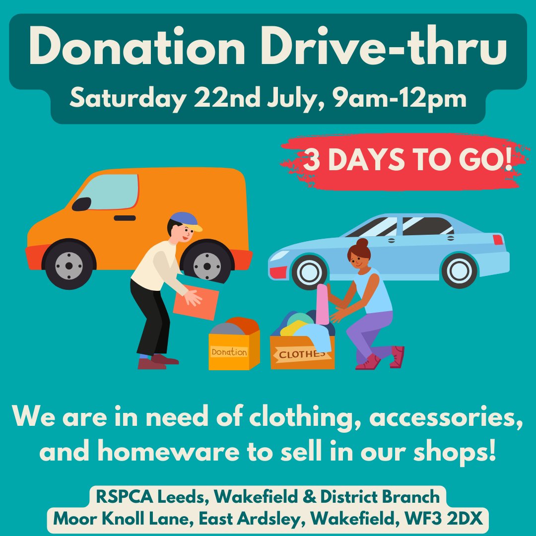 🚗There are only 3 days to go until our next Donation Drive-thru! On Saturday 22nd July between 9am-12pm, simply drive into our Animal Centre car park, drop off your donations of unwanted items, and drive away, it couldn't be easier!