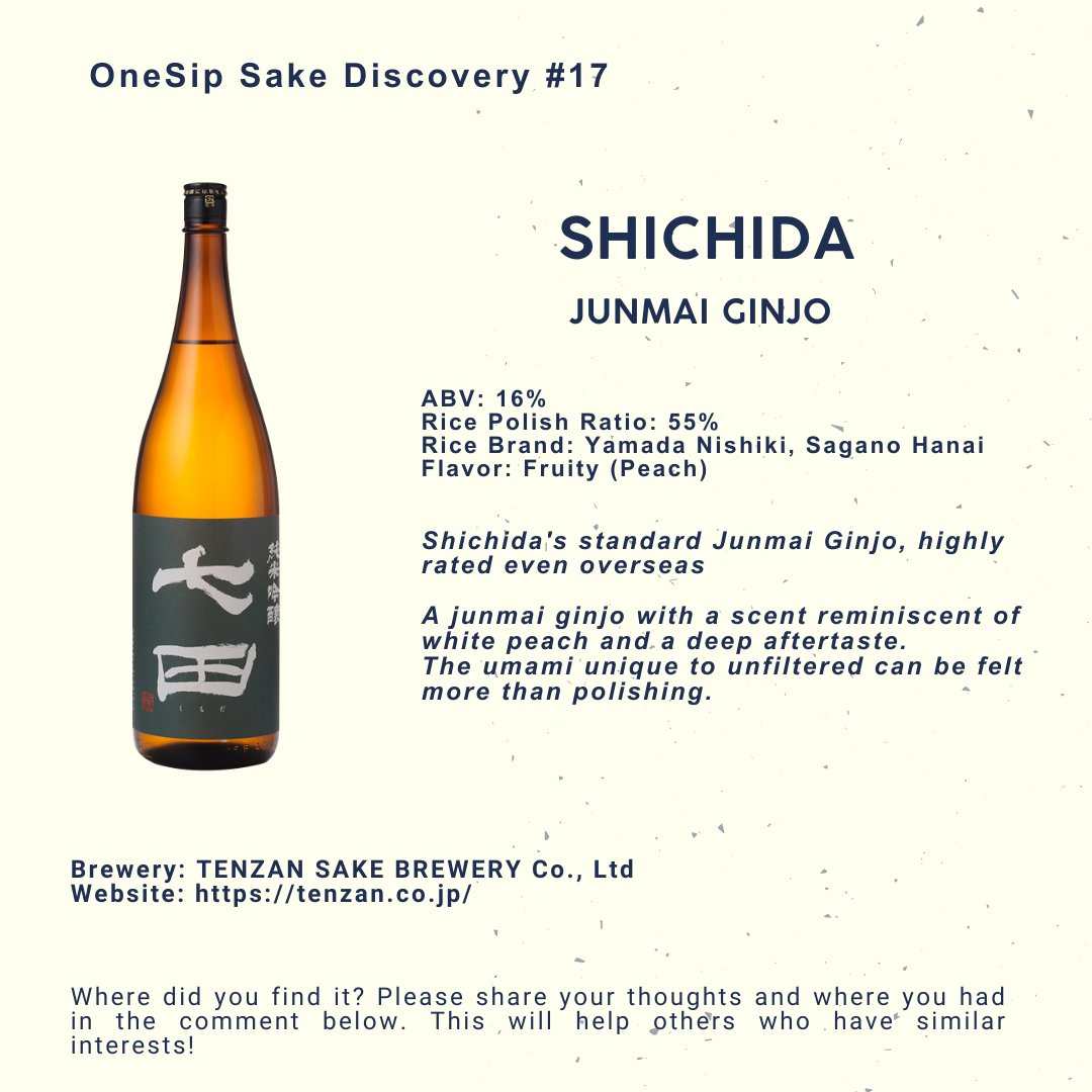 OnesipSake's tweet photo. OneSip Sake Discovery #17 - Shichida Junmai Ginjo from Tenzan Sake Brewery
#sake #saké #sakelover #japanesesake #nihonshu #shichida #junmaidaiginjo #onesipsake #sakediscovery #日本酒 #清酒 #일본술 #純米吟醸#天山酒造 #七田 https://t.co/9hT9OG8mEf