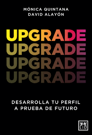 Vodafone Empresas (@vodafoneempresa) on Twitter photo #ElLibroDeLaSemana📖
En ""Upgrade: desarrolla tu perfil a prueba de futuro"", <a href="/DavidAlayon/">David Alayón</a> y <a href="/moquintana/">Mónica Quintana</a> nos ofrecen interesantes consejos prácticos para definir tu propia carrera profesional. #ElLibroDeLaSemana📖
En ""Upgrade: desarrolla tu perfil a prueba de futuro"", <a href="/DavidAlayon/">David Alayón</a> y <a href="/moquintana/">Mónica Quintana</a> nos ofrecen interesantes consejos prácticos para definir tu propia carrera profesional.
