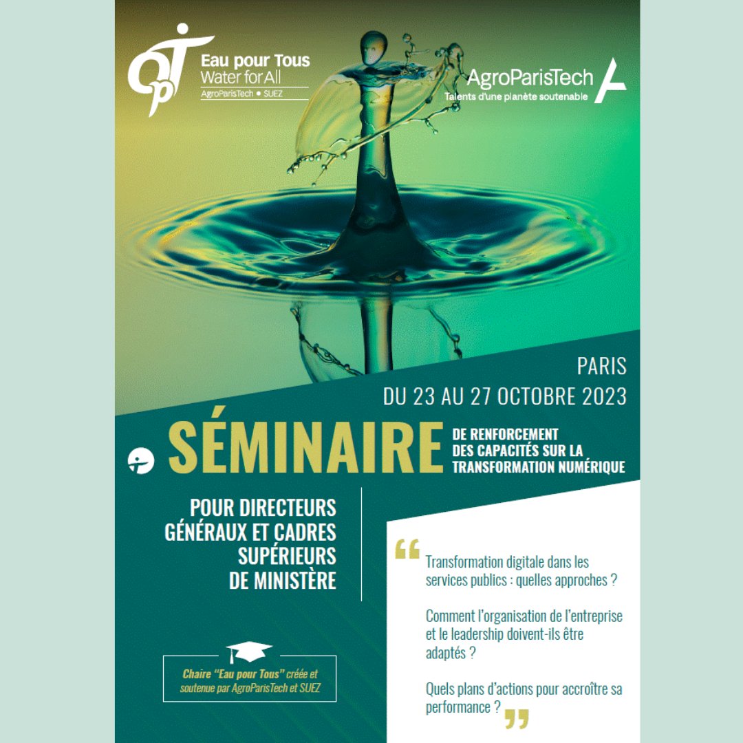 [SEMINAIRE] - La Chaire "Eau pour tous" présente son :

🖐 Séminaire de renforcement des capacités sur la transformation numérique dans les services publics

Public : Directeurs généraux et cadres supérieurs de Ministère

+ d'infos et inscriptions : eaupourtous.utilities.management/formation_dg/t…