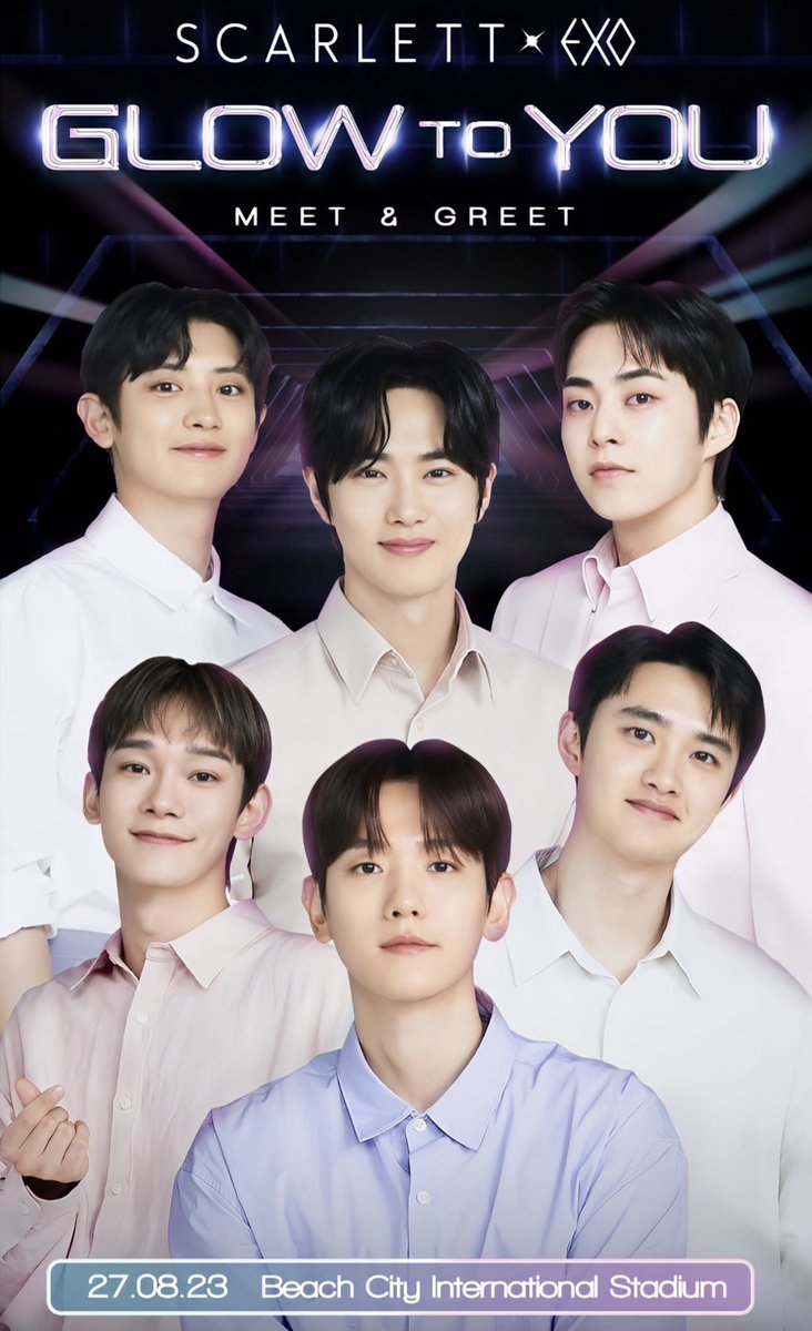 Scarlett x EXO
GLOW TO YOU Meet &amp; Greet in Jakarta

📆 Sunday, August 27th 2023
📍 Beach City International Stadium