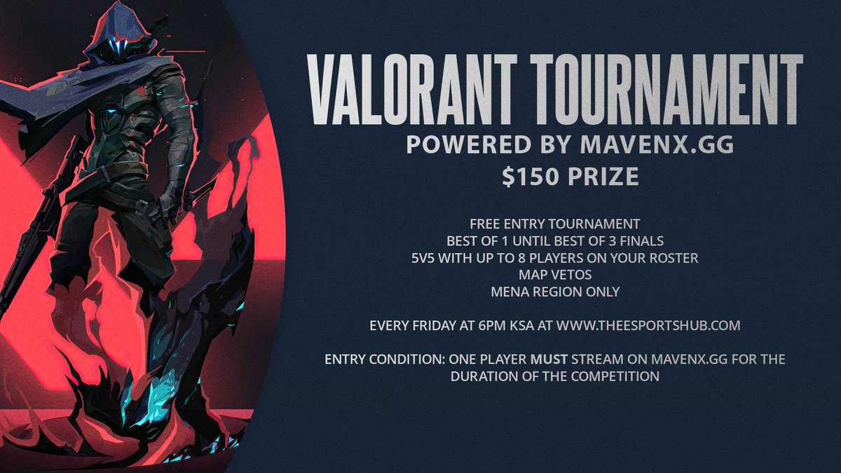 🚨VALORANT TOURNAMENT🚨

⏰ Starts at 6pm KSA
💰 $150 GTD prize - FREE ENTRY
⚔️ Best of 1 until Finals!

One player MUST stream on MavenX!  Join our discord to set-up your stream: discord.gg/xVkZHZPKrb

Join: theesportshub.com/tournaments/21…