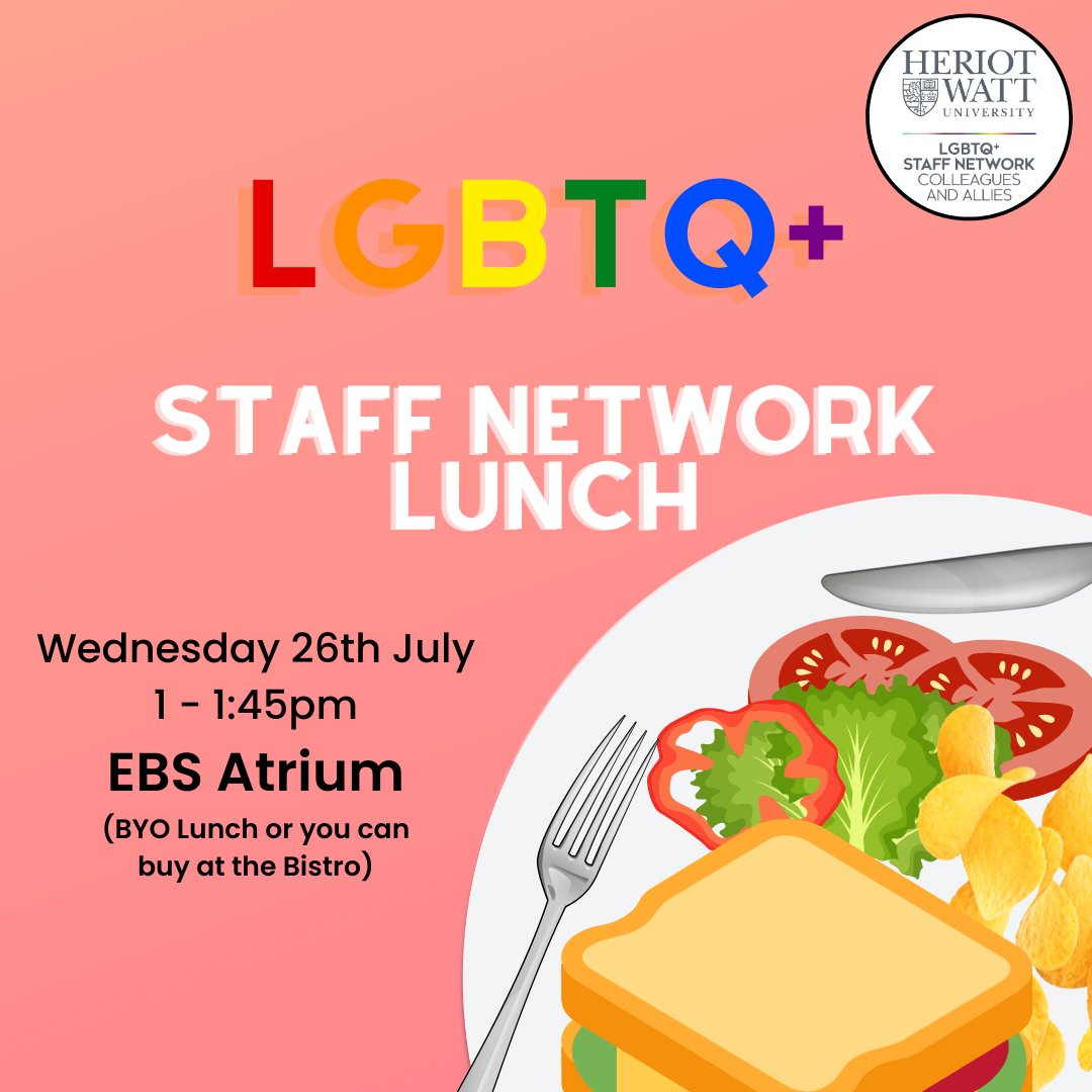 Come along and join our Monthly Lunch. We look forward to welcoming all on Wednesday 26th July : 1-1:30pm Find us in the EBS Atrium, Edinburgh Campus. Bring along your lunch or you can purchase something at the EBS Bistro. #HWULGBTQStaffNetwork #lgbtq🌈 #Lunch #Network #Staff