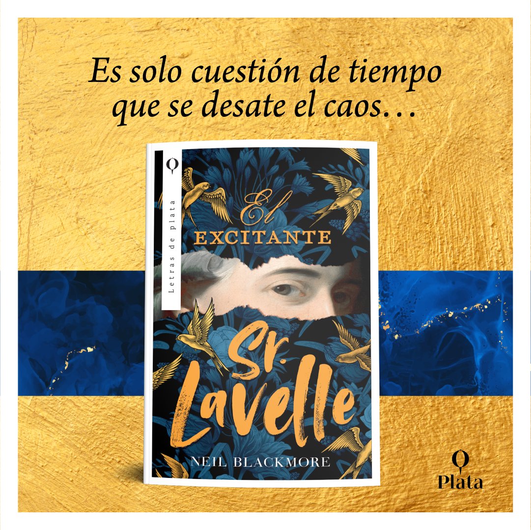 El 12/9 llega #ElExcitanteSrLavelle de @NeilBlackmo, una novela seductora, llena de excesos y finalista del Polari Prize for LGBTQ+ fiction.✨ Un viaje sorprendente y atemporal de autodescubrimiento y de la experiencia queer.❤️ ✍️Traducción de Icíar Bédmar. #LetrasDePlata