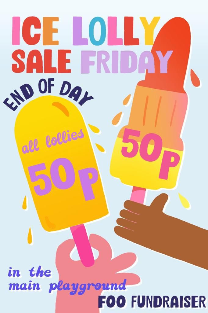 Say goodbye to the school year with an ice lolly – on sale in the playground after school on Friday. 

All lollies 50p (cash and card accepted but correct cash preferred)

Thank you for your support this year, FOO wishes everyone a wonderful summer holiday!