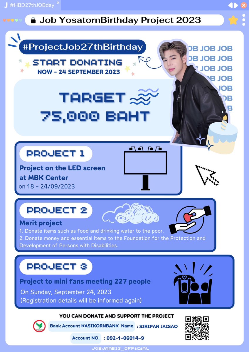 JobjaabOfficial's tweet photo. 🫧🧁 Job Yosatorn Birthday Project 2023 🍼✨
#ProjectJob27thBirthday
Donation period : Now - 24 September 2023
Target 75,000 Baht
📍ฟอร์มแจ้งโดเนท https://t.co/jPv9DWxgj9
#NooJobby
#หนูจ๊อบบี้
#JobYosatorn https://t.co/oefM0JVtrk