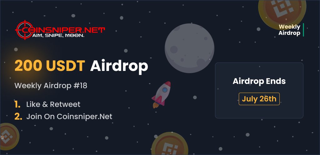 Weekly Airdrop #18: USDT! 🎁   

This week, we're giving away 200 $USDT!      

To enter:
1⃣ Like &amp; Retweet this tweet
2⃣ coinsniper.net and join the Airdrop 

Good luck!        
#airdrop #giveaway #coinsniper #BSC #AirdropCrypto #BUSD #GiveawayAlert #BNB