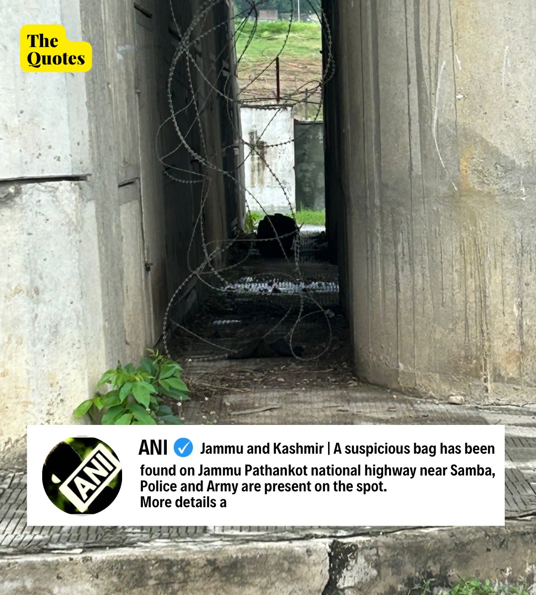 TheQuotesLive's tweet image. Jammu and Kashmir | A suspicious bag has been found on Jammu Pathankot national highway near Samba, Police and Army are present on the spot.
More details awaited.
#JammuAndKashmir #kashmir #latestdevelopment
