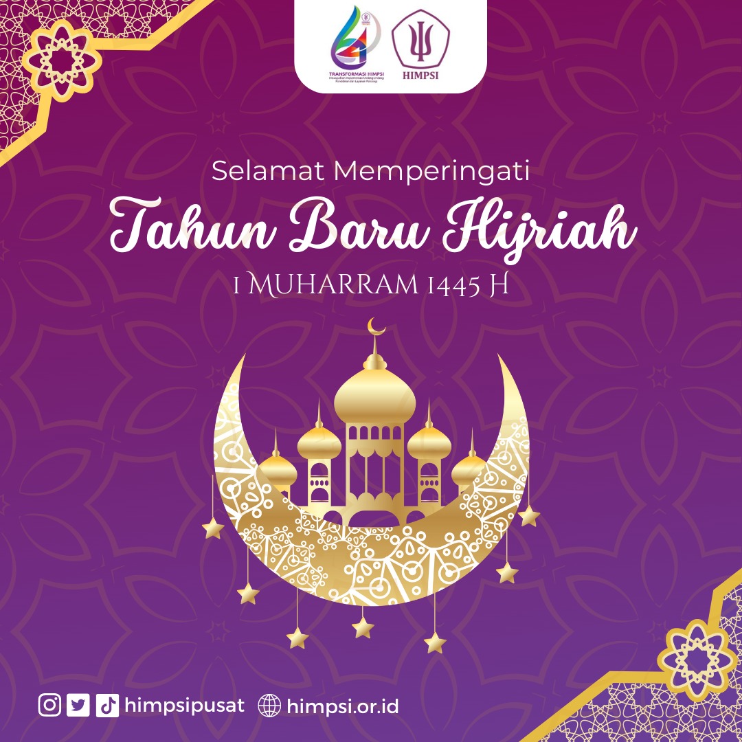 HIMPSI mengucapkan selamat Tahun Baru Hijriah kepada seluruh umat Islam di seluruh dunia. Semoga kehidupan kita diberkahi dengan kebaikan, kesejahteraan, dan kedamaian. 

#HIMPSI #TahunBaruHijriah1445H