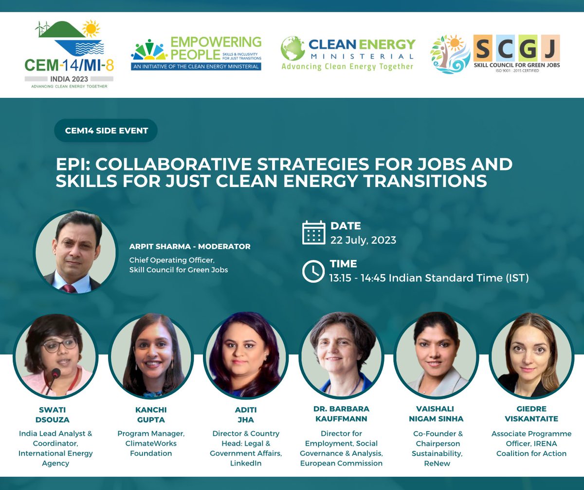 EPInitiativeCEM's tweet photo. Join @EPInitiativeCEM and @SSCGreenJobs on 22 July 2023 for our @CEMSecretariat #CEM14 side event!
To register, visit: ➡️ https://t.co/KJGoJH1JLx. #CEM14MI8 #CEMinGOA https://t.co/e9NgVcjSRj