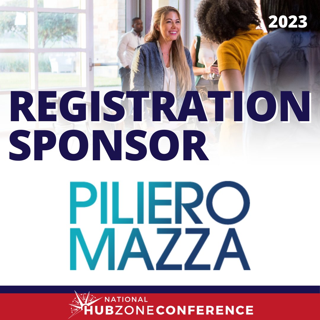 We would like to extend a huge thank you again to Piliero Mazza for their generous support as our Registration Sponsor for the upcoming National HUBZone Conference. 
#HZConf23 #registration #sponsor #PM 
hubzonecouncil.org/2023-National-…