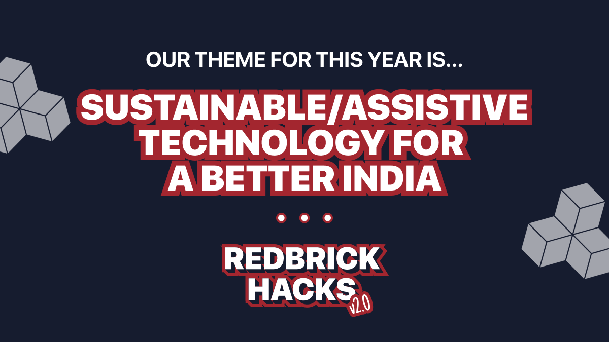 RedBrickHacks's tweet photo. We're proud to announce the theme for RedBrick Hacks 2023: Sustainable/Assistive Technology for a Better India! Join participants from across the country to innovate for a better India. Don't wait, register now at https://t.co/Pr81NjPDpz! #RBH2023 #RedBrickHacks #Hackathon https://t.co/qTbeFh7xF0