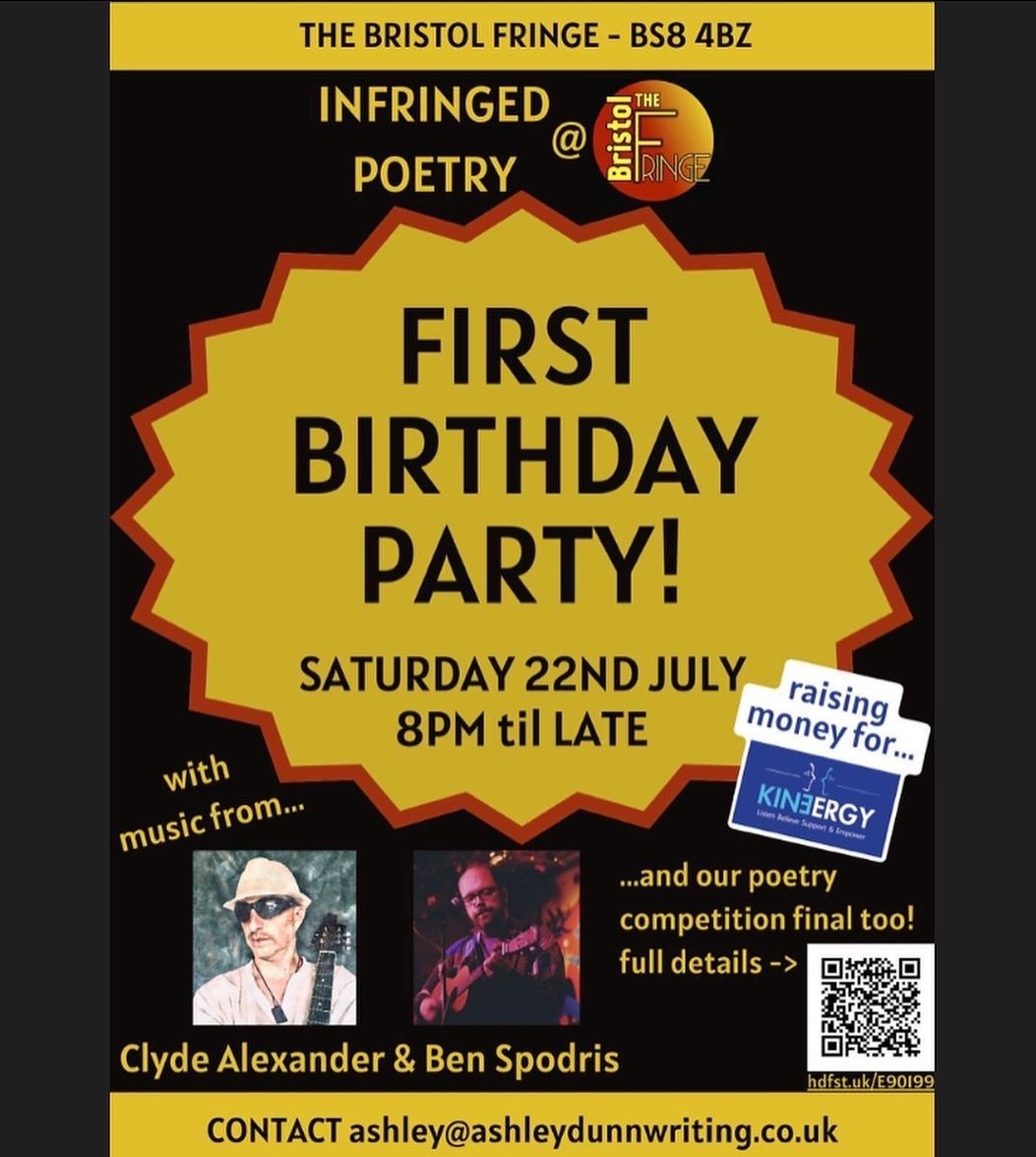 This Saturday is the Infringed Poetry 1st Birthday Party! 
Starting at 8pm, the evening will include live music and a poetry competition, with donations being collected on the night for Kinergy. 
Saturday 22nd July - The Bristol Fringe - BS8 4BZ https://t.co/kBFttrXYCu