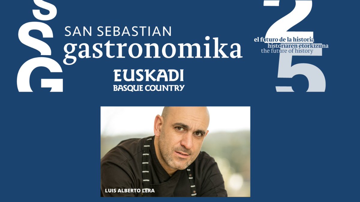 SS Gastronomika (@ssgastronomika) on Twitter photo Gastronomía, cultura y caza definen la cocina <a href="/luis_lera/">Luis Alberto Lera</a> con una apuesta por la tradición y la cercanía del producto. Luis Alberto Lera estará en San Sebastián Gastronomika
📅 9 - 11 de Octubre 2023
📍 Kursaal Donostia #ssg23 #ssg25Aniversario
sansebastiangastronomika.com Gastronomía, cultura y caza definen la cocina <a href="/luis_lera/">Luis Alberto Lera</a> con una apuesta por la tradición y la cercanía del producto. Luis Alberto Lera estará en San Sebastián Gastronomika
📅 9 - 11 de Octubre 2023
📍 Kursaal Donostia #ssg23 #ssg25Aniversario
sansebastiangastronomika.com