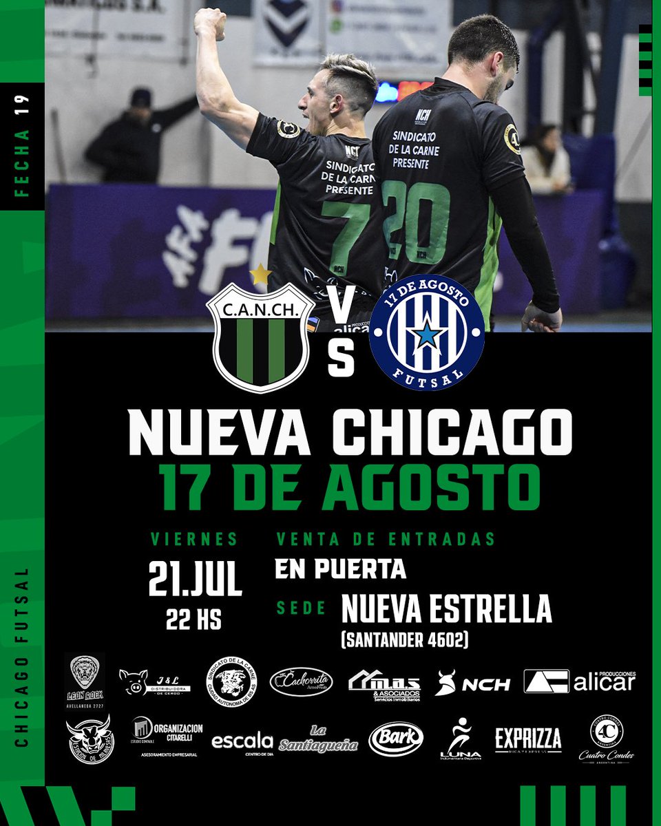 NuevaChicago's tweet photo. ⚽ FECHA 19 FUTSAL MASCULINO

🆚 17 de Agosto
🗓 Viernes 21/07
🕖 22hs
🏟 Nueva Estrella (Santander 4602 - CABA)
🎟️ Venta de entradas en puerta - $1000

Desde las 20.30hs juega la 3ra, por lo que podrán acercarse a alentar. 💪

VAMOS CHICAGO 💚🖤 https://t.co/oWygiOc58a