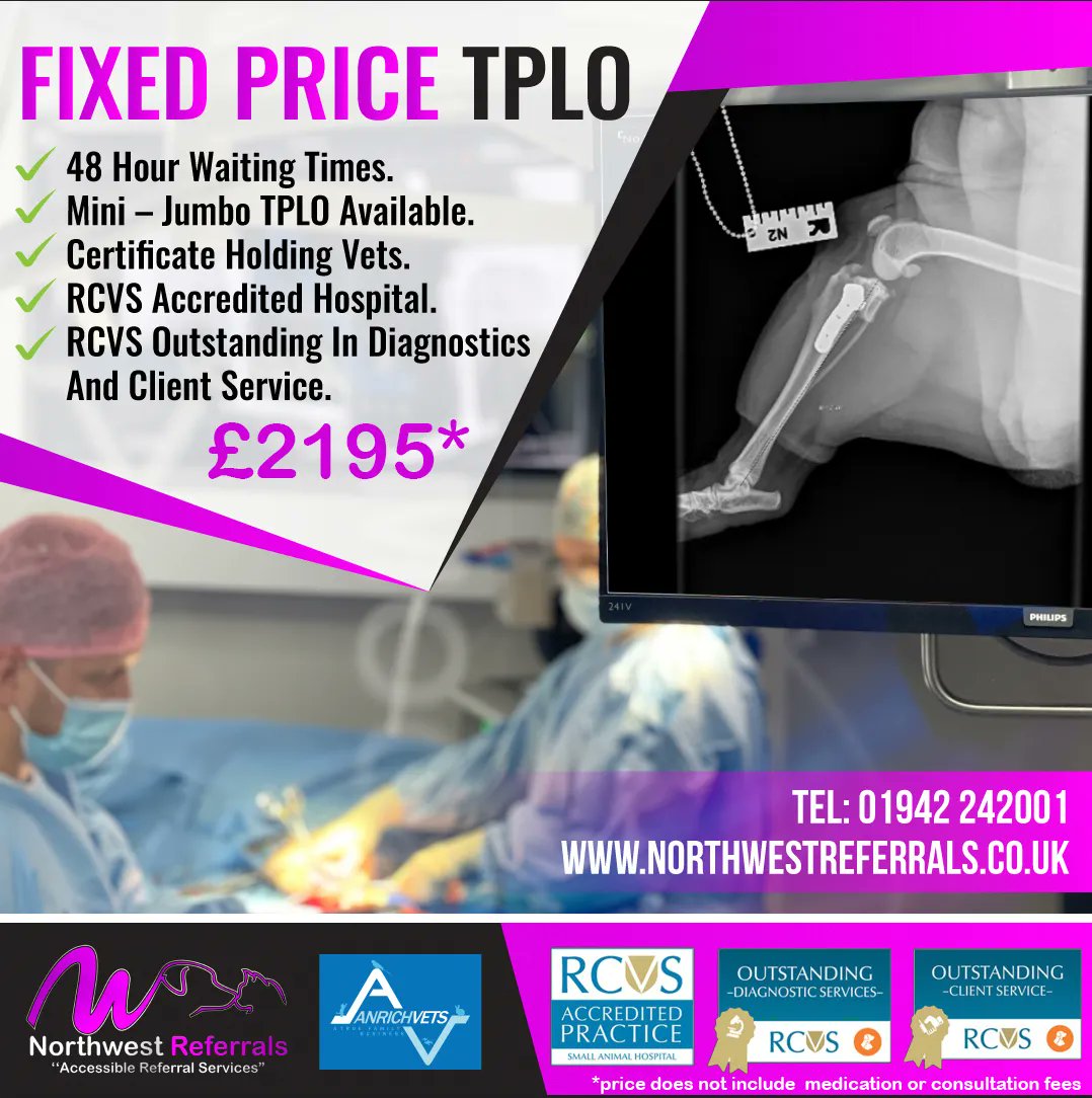 We are now offering our TPLO procedures for cruciate ligament ruptures at a new fixed price*. £2195. For Moore details please what’s app us on 01942 242001 or email info@northwestreferrals.co.uk #AccessibleReferralServices