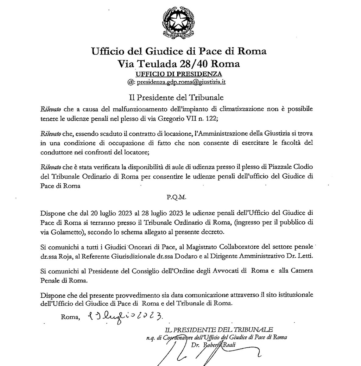 GIUDICE DI PACE PENALE: DAL 20 AL 28 LUGLIO LE UDIENZE SI SVOLGERANNO IN TRIBUNALE
A causa del malfunzionamento dell'impianto di climatizzazione negli Uffici di Via Gregorio VII 
CONSULTA QUI L'ATTO CON LE INDICAZIONI SULLE AULE DI UDIENZA: ordineavvocatiroma.it/udienze-gdp-pe…