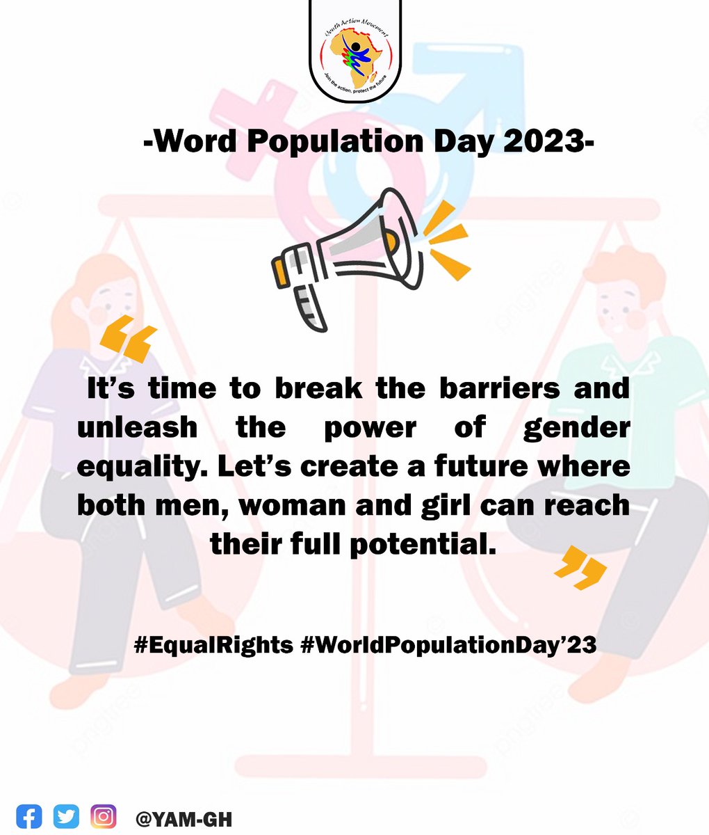 Justiceeli21's tweet photo. https://t.co/BYqw9MyDl4’s time to break the barriers and unleash the power of gender equality. Let’s create a future where both men, woman and girl can reach their full potential. #EqualRight #WorldPopulationDay2023 #Demographicdevident @MoGCSP_Ghana @UN @UNFPAGhana https://t.co/MELyPNOV04